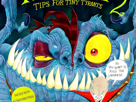 Alienography 2: Tips For Tiny Tyrants Fashion