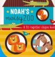 Noah s Noisy Zoo (A Fit-Together Shapes Book) Fashion