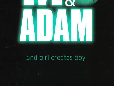 Eve & Adam And Girl Creates Boy Supply