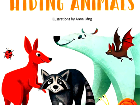 Board Books Anna Lang - Happy English - Hiding Animals Online Sale