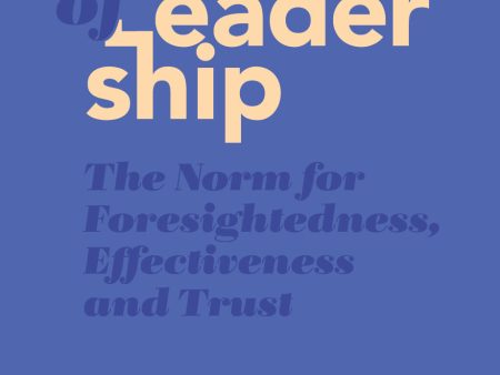 art of leadership : the norm for foresightedness, effectiveness and trust, The Supply