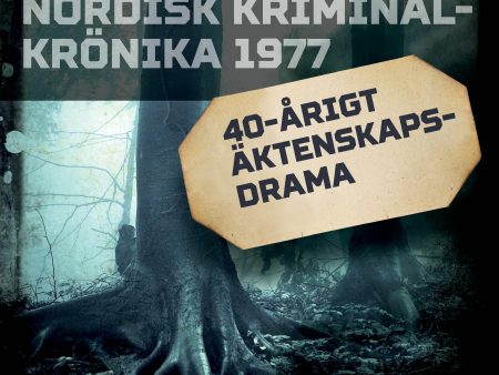 40-årigt äktenskapsdrama Online now