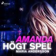 Amanda - högt spel Sale