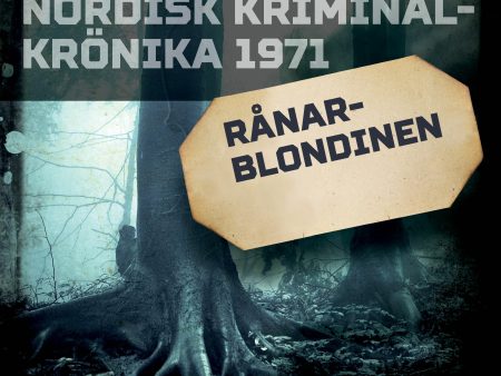 Rånarblondinen Online