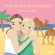 Dadlar och dromedarer on Sale