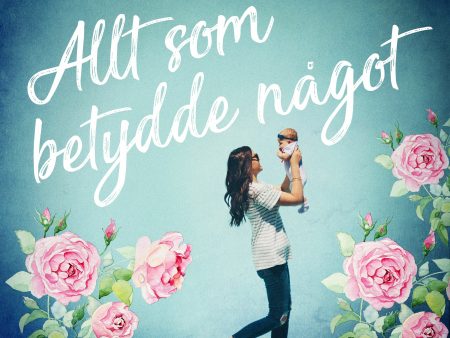 Allt som betydde något Sale