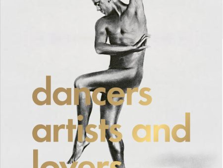 Dancers, Artists, Lovers - Ballets Suedois 1920-1925 Online now