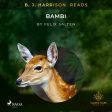 B. J. Harrison Reads Bambi Fashion