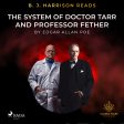 B. J. Harrison Reads The System of Doctor Tarr and Professor Fether Online