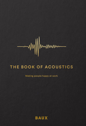 book of acoustics : making people happy at work, The For Cheap