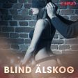 Blind älskog Discount