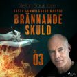 Brännande skuld: Del 3 Fashion