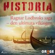 Ragnar Lodbroks saga – den ultimata vikingen Discount