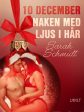 10 december: Naken med ljus i hår - en erotisk julkalender Online Sale