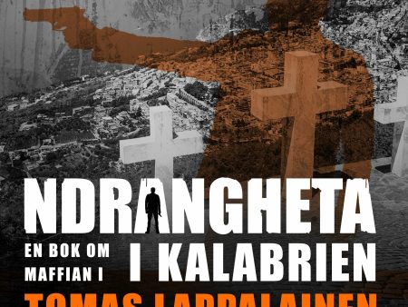 Ndrangheta - en bok om maffian i Kalabrien Online now