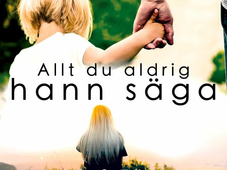 Allt du aldrig hann säga Discount