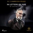 B. J. Harrison Reads In Letters of Fire For Discount