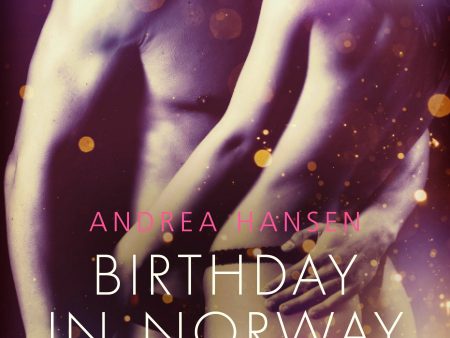 Birthday in Norway - Erotic Short Story For Sale