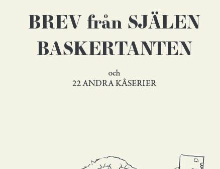 Brev från Själen Baskertanten och 22 andra kåserier Online Sale