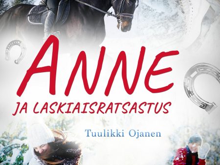 Anne ja laskiaisratsastus For Discount