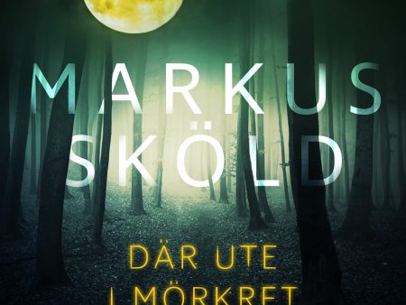 Där ute i mörkret For Discount