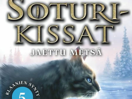 Soturikissat: Klaanien synty 5: Jaettu metsä Online Sale