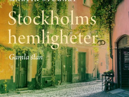 Stockholms hemligheter - Gamla stan Online now