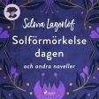 Solförmörkelsedagen och andra noveller For Discount