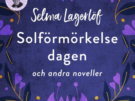 Solförmörkelsedagen och andra noveller For Discount