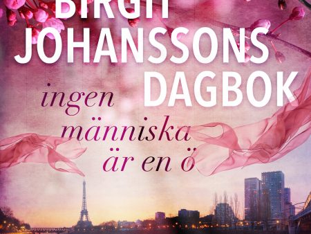 Birgit Johanssons dagbok - ingen människa är en ö For Sale