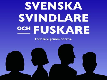 Svenska svindlare och fuskare Hot on Sale