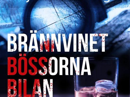 Brännvinet Bössorna Bilan Cheap