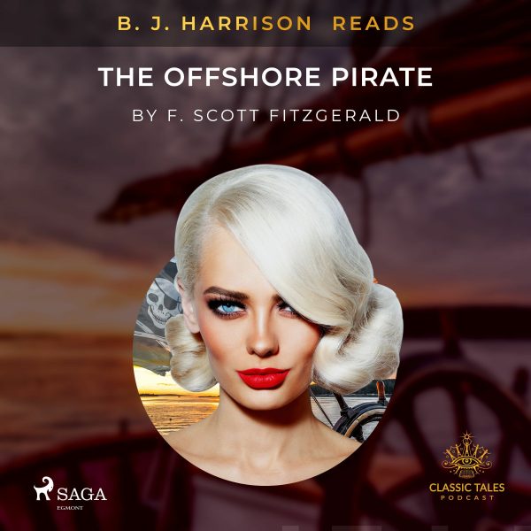 B. J. Harrison Reads The Offshore Pirate Online