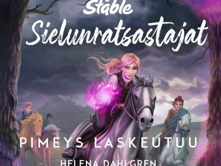 Star Stable. Sielunratsastajat #3: Pimeys laskeutuu For Sale