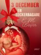 3 december: En sockerbagare - en erotisk julkalender Online now