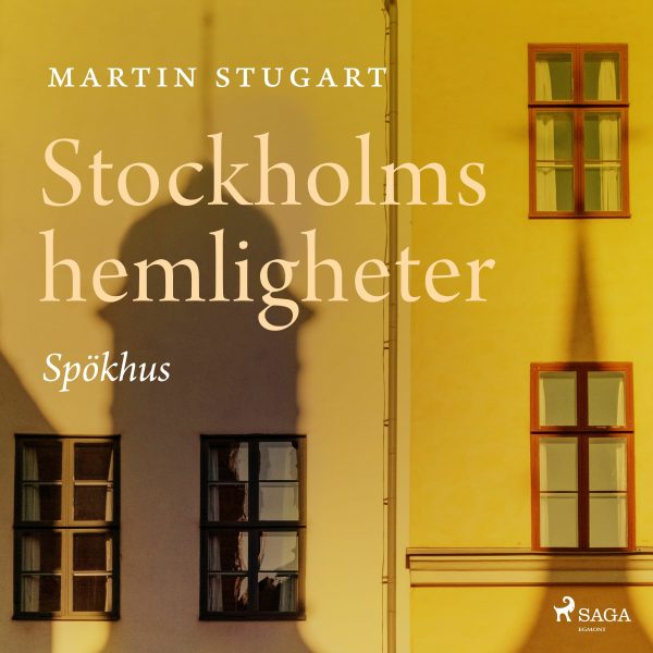 Stockholms hemligheter - Spökhus For Cheap