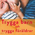 Trygga barn och trygga föräldrar For Discount