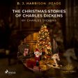 B. J. Harrison Reads The Christmas Stories of Charles Dickens on Sale