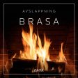 Avslappning - Brasa Discount