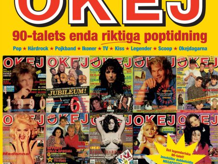 Boken om OKEJ : 90-talets enda riktiga poptidning Online Sale