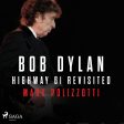 Bob Dylan - Highway 61 Revisited For Cheap