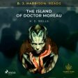 B. J. Harrison Reads The Island of Doctor Moreau  For Sale