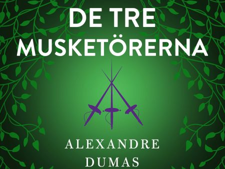 De tre musketörerna 2 For Cheap