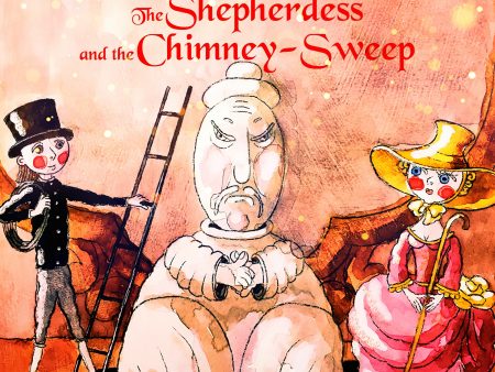 Shepherdess and the Chimney-Sweep, The on Sale