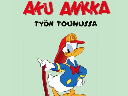 Aku Ankka työn touhussa Fashion