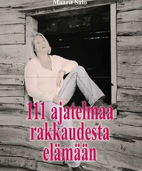 111 ajatelmaa rakkaudesta elämään Online now