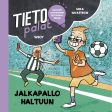 Tietopalat: Jalkapallo haltuun For Discount