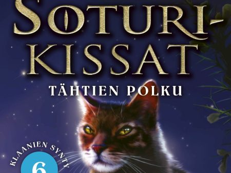 Soturikissat: Klaanien synty 6: Tähtien polku Online Hot Sale