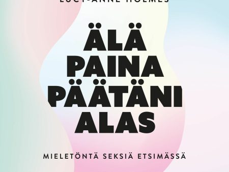 Älä paina päätäni alas on Sale