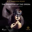 B. J. Harrison Reads The Phantom of the Opera Fashion